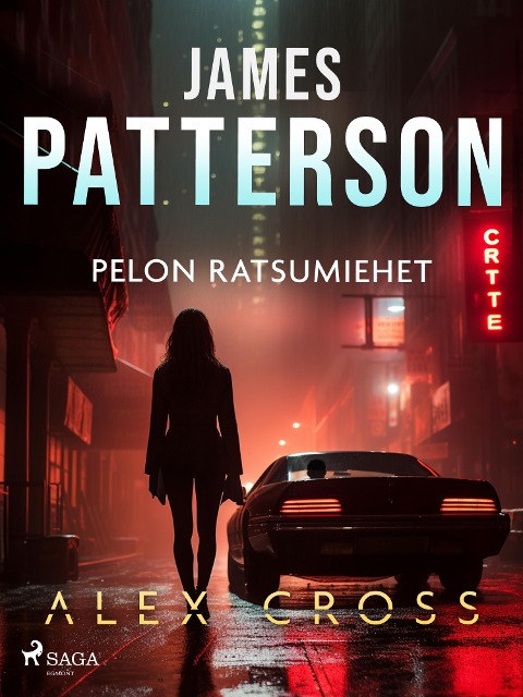 Pelon ratsumiehet - James Patterson
