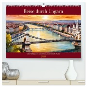 Cover-Bild zum Titel 'Reise durch Ungarn (hochwertiger Premium Wandkalender 2026 DIN A2 quer), Kunstdruck in Hochglanz' von 'Claudia Kleemann'