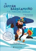 Cover-Bild zum Titel 'El Capitán Barbilampiño Y El Pingüino Granuja / Captain Beardless and the Very Cheeky Penguin (Spanish Edition)' von 'Txús Quelcom'
