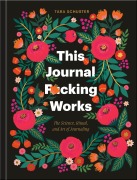 Cover-Bild zum Titel 'This Journal F*cking Works' von 'Tara Schuster'