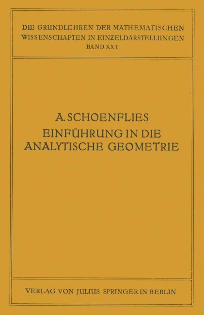 Einführung in die Analytische Geometrie der Ebene und des Raumes - A. Schoenflies