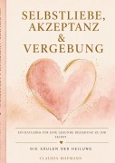 Cover-Bild zum Titel 'Die Säulen der Heilung' von 'Claudia Hofmann'