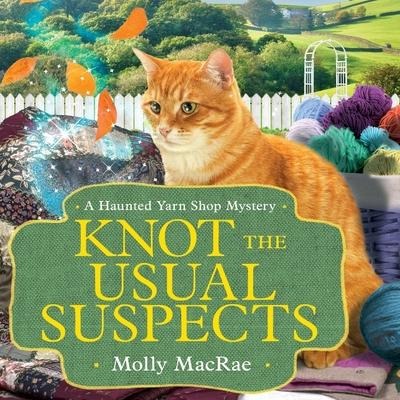 Knot the Usual Suspects Lib/E - Molly Macrae