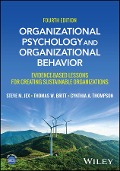 Organizational Psychology and Organizational Behavior - Steve M. Jex, Thomas W. Britt, Cynthia A. Thompson