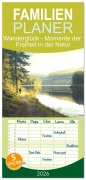 Cover-Bild zum Titel 'Familienplaner 2026 - Wanderglück - Momente der Freiheit in der Natur mit 5 Spalten (Wandkalender, 21 x 45 cm) CALVENDO' von 'Diana Kluge'
