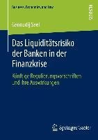 Das Liquiditätsrisiko der Banken in der Finanzkrise - Gennadij Seel