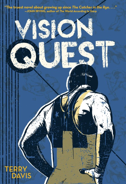 Vision Quest - Terry Davis