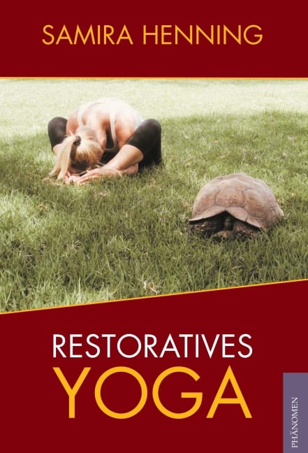 Restoratives Yoga - Samira Henning