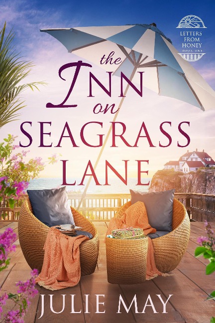 The Inn on Seagrass Lane (Letters from Honey, #1) - Julie May
