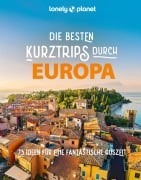 Cover-Bild zum Titel 'LONELY PLANET Bildband Die besten Kurztrips durch Europa' von ''