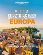 Cover-Bild zum Titel 'LONELY PLANET Bildband Die besten Kurztrips durch Europa' von ''