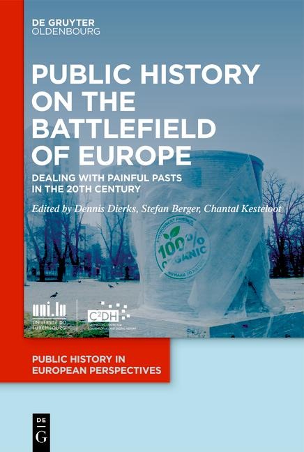 Public History on the Battlefields of Europe - 