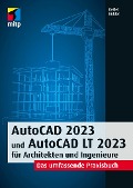 AutoCAD 2023 und AutoCAD LT 2023 für Architekten und Ingenieure - Detlef Ridder