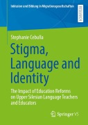 Cover-Bild zum Titel 'Stigma, Language and Identity' von 'Stephanie Cebulla'