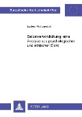 Cover-Bild zum Titel 'Selbstverwirklichung: eine Analyse aus psychologischer und ethischer Sicht' von ''