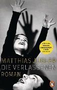 Cover-Bild zum Titel 'Die Verlassenen' von 'Matthias Jügler'