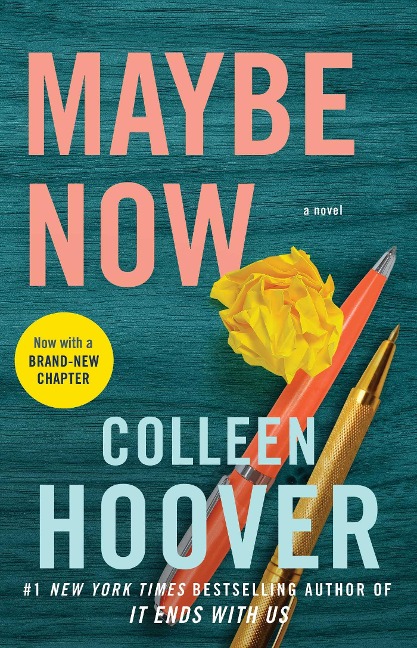 Maybe Now - Colleen Hoover