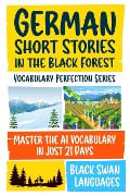 German Short Stories in the Black Forest - Black Swan Languages