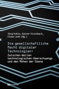 Cover-Bild zum Titel 'Die gesellschaftliche Macht digitaler Technologien' von ''