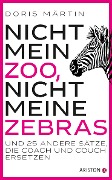 Cover-Bild zum Titel 'Nicht mein Zoo, nicht meine Zebras' von 'Doris Märtin'
