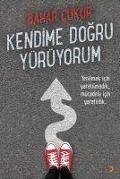 Cover-Bild zum Titel 'Kendime Dogru Yürüyorum' von 'Bahar Cukur'