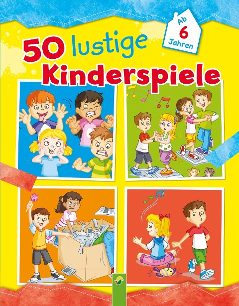 50 lustige Kinderspiele - 