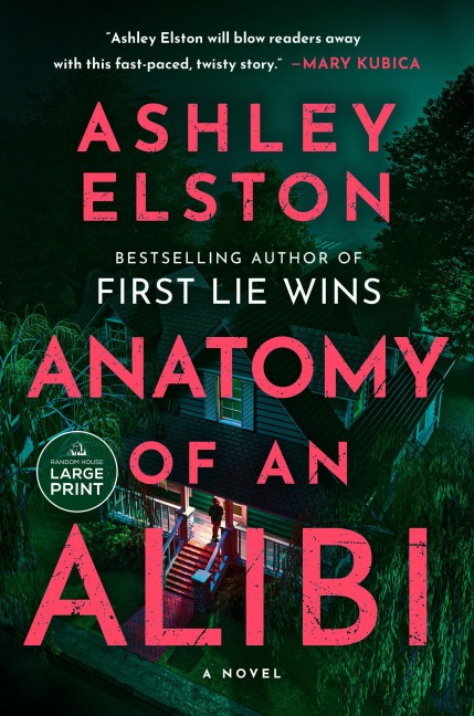 Anatomy of an Alibi - Ashley Elston