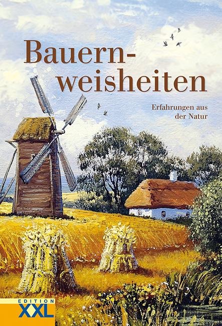 Bauernweisheiten - 