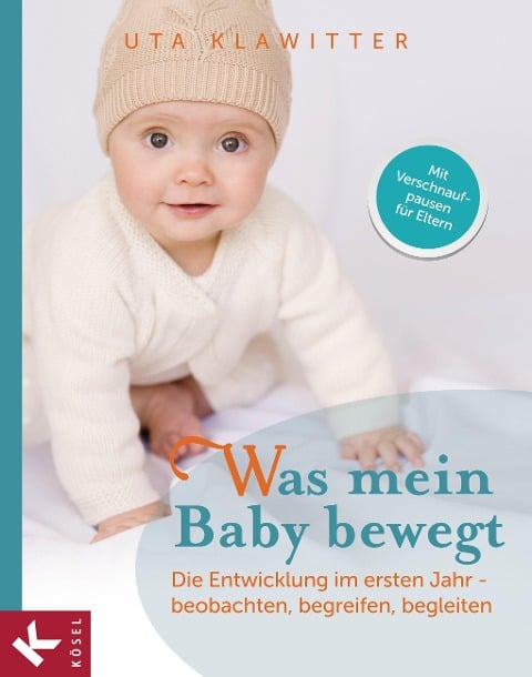 Was mein Baby bewegt - Uta Klawitter