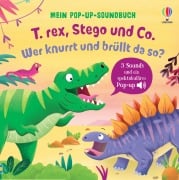 Cover-Bild zum Titel 'Mein Pop-up-Soundbuch: T. rex, Stego und Co. - Wer knurrt und brüllt da so?' von 'Sam Taplin'