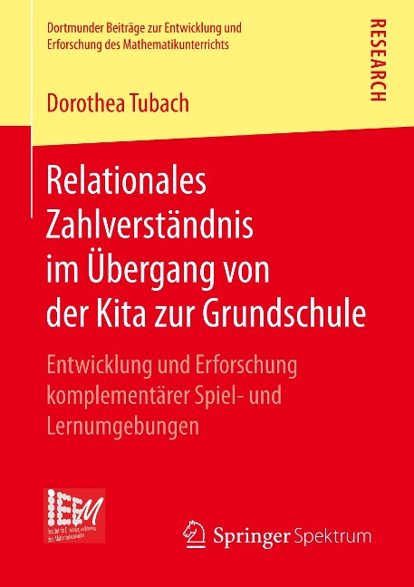 Relationales Zahlverständnis im Übergang von der Kita zur Grundschule - Dorothea Tubach