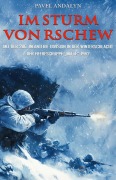Im Sturm von Rschew - Pavel Andalyn