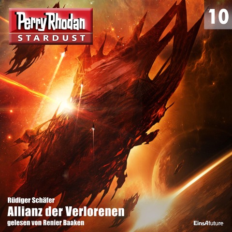 Stardust 10: Allianz der Verlorenen - Rüdiger Schäfer