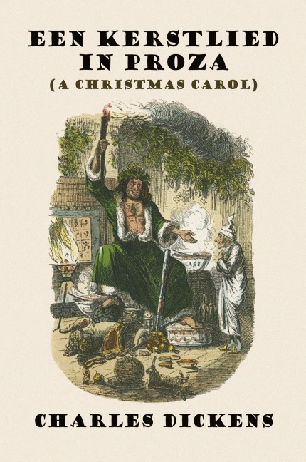 Een Kerstlied in Proza (a Christmas Carol) - Charles Dickens