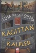 Cover-Bild zum Titel 'Kagittan Kalpler' von 'Elisa Puricelli Guerra'