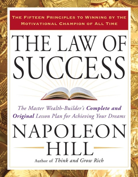 The Law of Success - Napoleon Hill