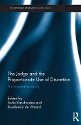 Cover-Bild zum Titel 'The Judge and the Proportionate Use of Discretion' von ''