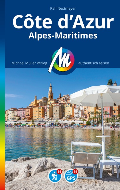 MICHAEL MÜLLER REISEFÜHRER Côte d'Azur - Ralf Nestmeyer