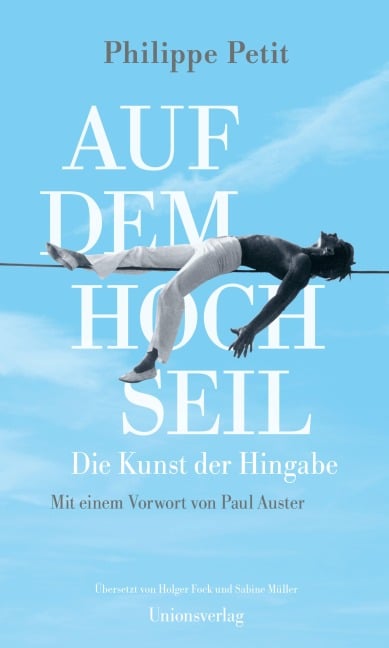 Auf dem Hochseil - Philippe Petit