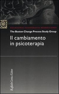 Il cambiamento in psicoterapia - 