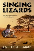 Singing Lizards - Evadeen Brickwood