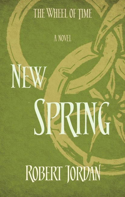 New Spring - Robert Jordan