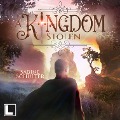 A Kingdom Stolen - Sabine Schulter