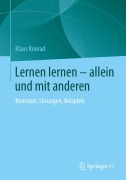 Cover-Bild zum Titel 'Lernen lernen - allein und mit anderen' von 'Klaus Konrad'