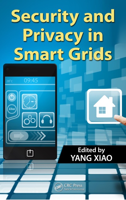 Security and Privacy in Smart Grids - 