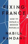 Cover-Bild zum Titel 'Fixing France' von 'Nabila Ramdani'