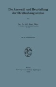 Cover-Bild zum Titel 'Die Auswahl und Beurteilung der Straßenbaugesteine' von 'Josef Stiny'