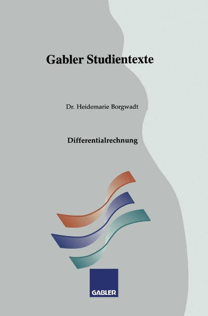 Differentialrechnung - Heidemarie Borgwadt
