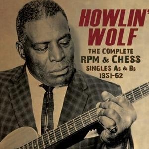 The Complete RPM & Chess Recs. - Howlin' Wolf