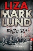 Cover-Bild zum Titel 'Weißer Tod' von 'Liza Marklund'